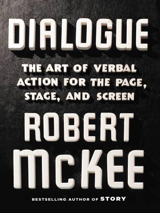 Title details for Dialogue by Robert McKee - Available